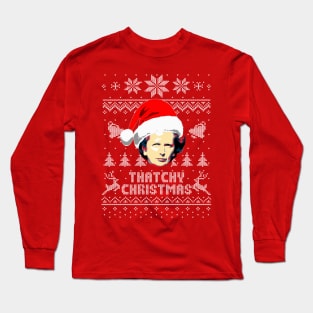 Margaret Thatcher Thatchy Christmas Long Sleeve T-Shirt